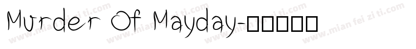 Murder Of Mayday字体转换